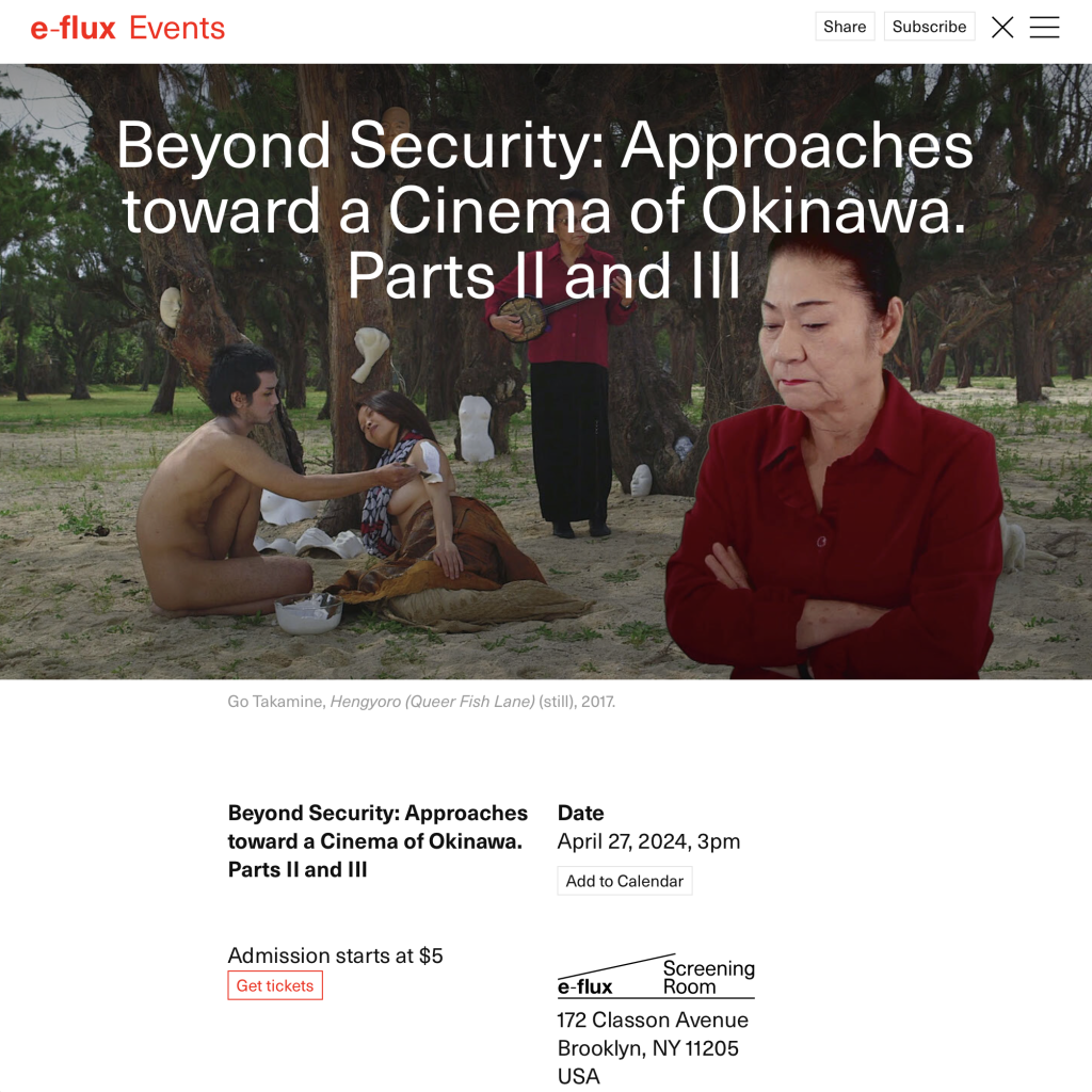 Beyond Security: Approaches toward a Cinema of Okinawa. Parts II and III